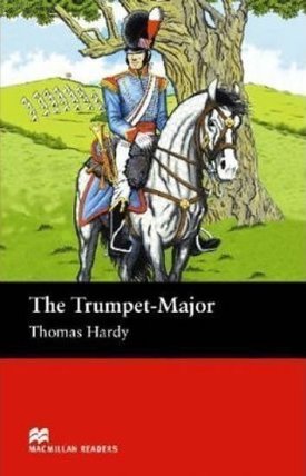 Macmillan Readers Beginner: Trumpet Major