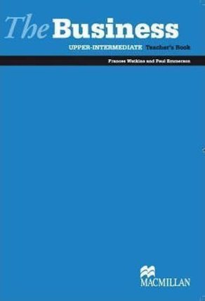 The Business Upper Intermediate: Teacher´s Book