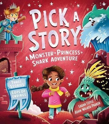 Pick a Story: A Monster Princess Shark Adventure (Pick a Story)