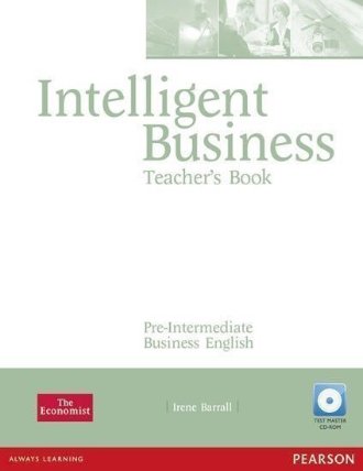 Intelligent Business Pre-Intermediate Teacher´s Book w/ Test Master CD-ROM Pack