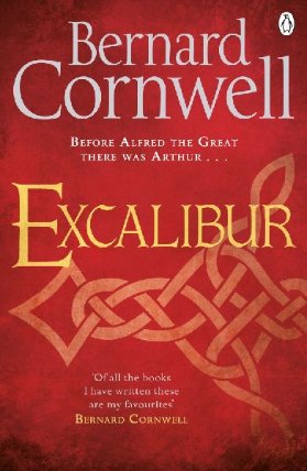 Excalibur - A Novel of Arthur