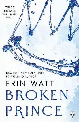 Broken Prince (The Royals 2)