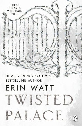 Twisted Palace (The Royals 3)
