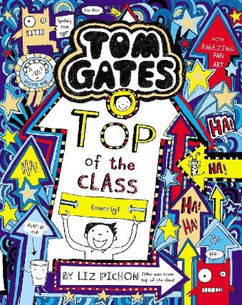 Tom Gates 9: Top of the Class (Nearly)