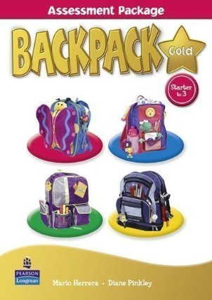 BackPack Gold Starter - 3 Assessment Book w/ Multi-Rom, New Edition