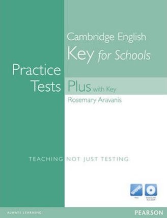 Cambridge English: Practice Test Plus Key for Schools Book w/ Multi-ROM & Audio