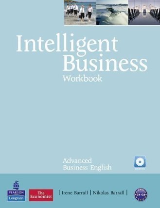 Intelligent Business Advanced Workbook w/ Audio CD Pack