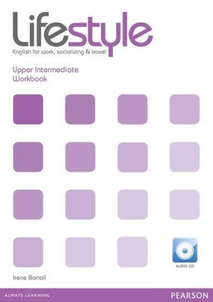 Lifestyle Upper Intermediate Workbook w/ CD Pack