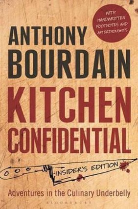 Kitchen Confidential: Insider's Edition