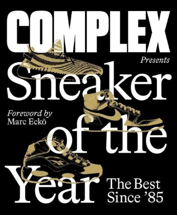 Complex Presents: Sneaker of the Year: The Best Since ´85