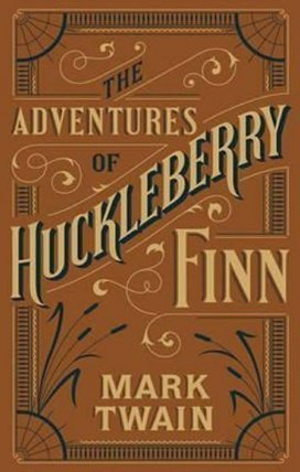 Adventures of Huckleberry Finn (Barnes & Noble Collectible Editions)