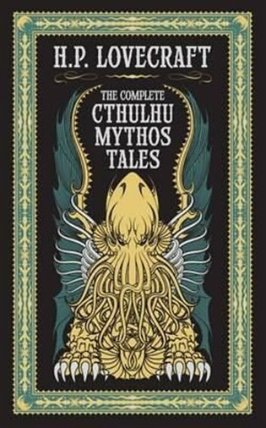 The Complete Cthulhu Muthos Tales (Barnes & Noble Collectible Editions)