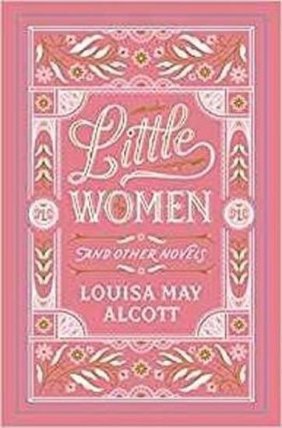 Little Women and Other Novels (Barnes & Noble Collectible Editions)