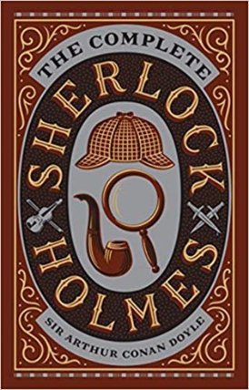 The Complete Sherlock Holmes (Barnes & Noble Collectible Editions)