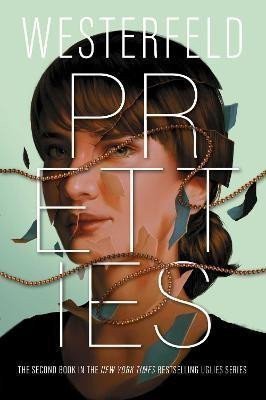 Pretties (Uglies 2)