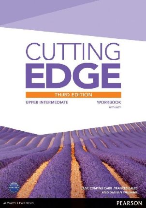 Cutting Edge 3rd Edition Upper Intermediate Workbook w/ key