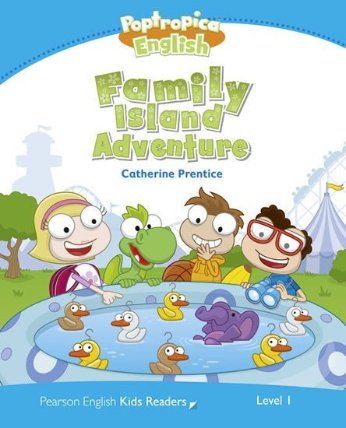 PEKR | Level 1: Poptropica English Family Island Adventure