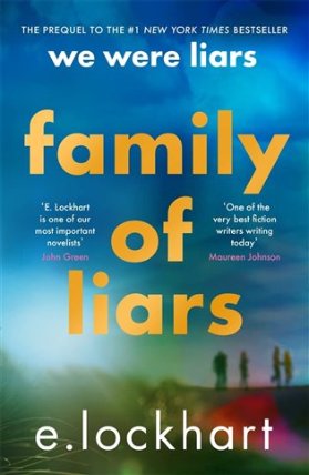 Family of Liars : The Prequel to We Were Liars