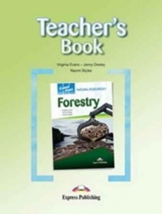 Career Paths: Natural Resources I - Forestry Teacher´s Pack (Teacher´s Book, Student´s Boo