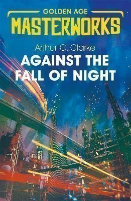 Against the Fall of Night