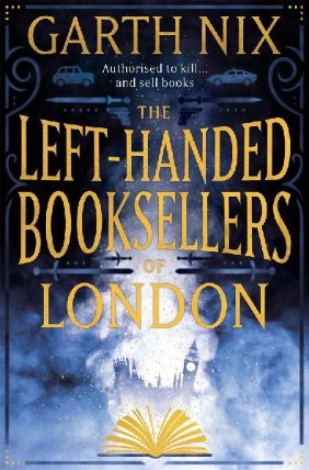 The Left-Handed Booksellers of London: A magical adventure through London bookshops from i
