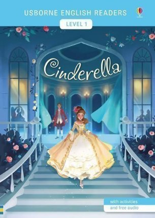 Usborne English Readers Level 1: Cinderella