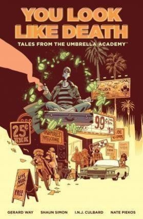 Tales From The Umbrella Academy 1 : You Look Like Death