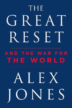 The Great Reset : And the War for the World