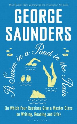 A Swim in a Pond in the Rain: From the Man Booker Prize-winning, New York Times-bestsellin