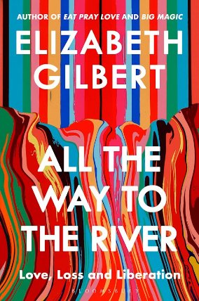 All The Way to The River