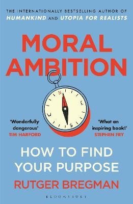 Moral Ambition