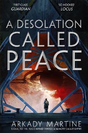 A Desolation Called Peace