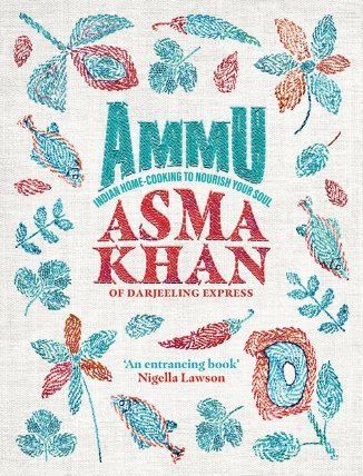 Ammu : Indian Home-Cooking To Nourish Your Soul