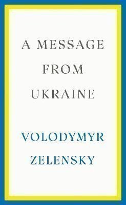A Message from Ukraine