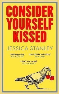 Consider Yourself Kissed