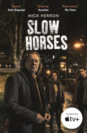 Slow Horses (Film Tie In)