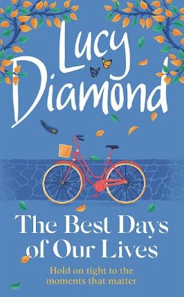 Best Days of Our Lives