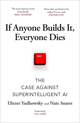 If Anyone Builds It, Everyone Dies
