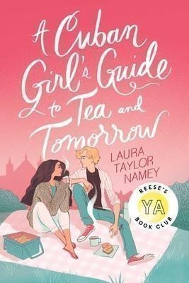 A Cuban Girl´s Guide to Tea and Tomorrow