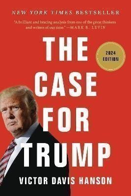 The Case for Trump