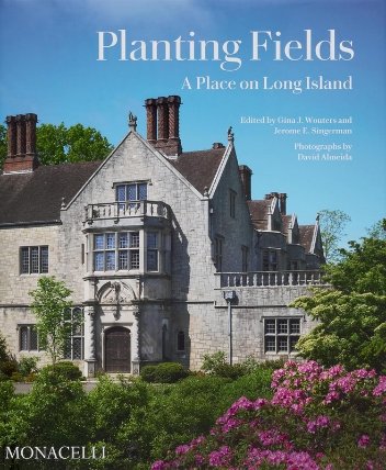 Planting Fields: A Place on Long Island