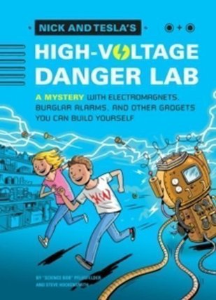 Nick and Tesla´s High-Voltage Danger Lab 