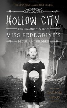Hollow City - The second novel of Miss Oeregrine´s Peculiar Children