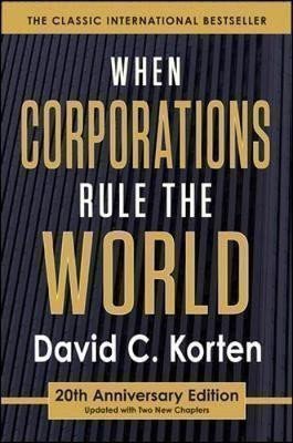 When Corporations Rule the World