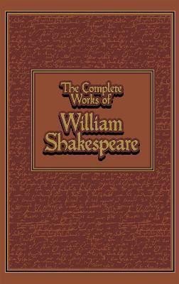 The Complete Works of William Shakespeare