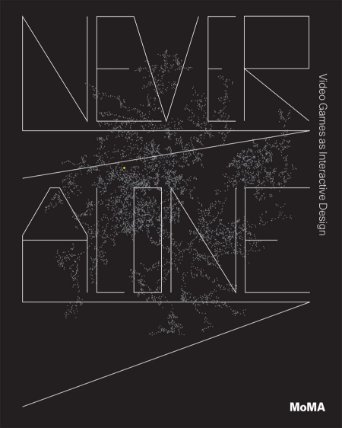 Never Alone : Video Games as Interactive Design