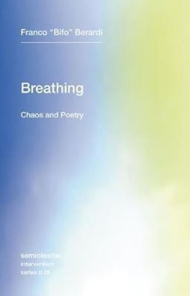 Breathing: Volume 26 : Chaos and Poetry