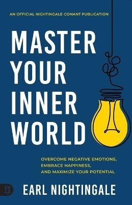 Master Your Inner World