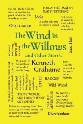The Wind in the Willows and Other Stories