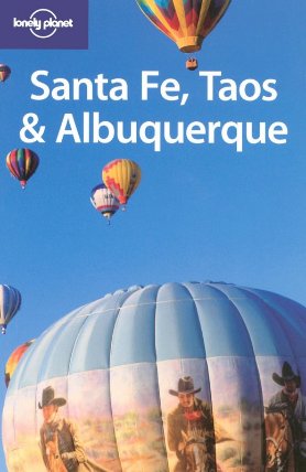 Santa Fe, Taos & Albuquerque